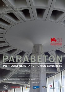 «Parabeton - Pier Luigi Nervi und Römischer Beton»