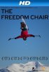 Постер «The Freedom Chair»