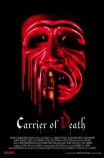 «Carrier of Death»