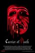 Постер «Carrier of Death»