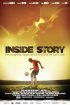 Постер «Inside Story»