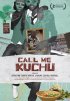 Постер «Зови меня Качу»