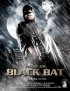 Постер «Rise of the Black Bat»