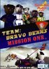 Постер «Team Bravo Bears Mission: One»
