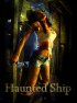 Постер «Haunted Ship»