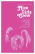 Постер «Nice Girls Crew»