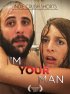 Постер «Я твой мужчина»