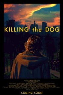 «Killing the Dog»