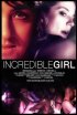 Постер «Incredible Girl»