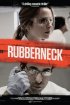 Постер «Rubberneck»