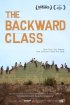 Постер «The Backward Class»
