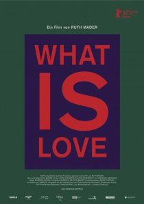 «What Is Love»