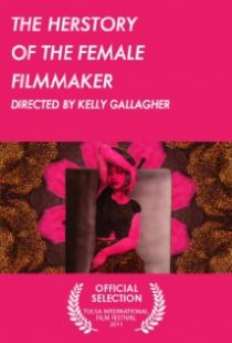 «The Herstory of the Female Filmmaker»