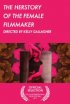 Постер «The Herstory of the Female Filmmaker»