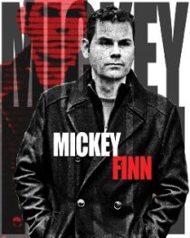 «Mickey Finn»