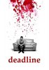 Постер «Deadline»