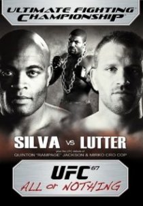 «UFC 67: All or Nothing»