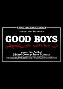 «Good Boys»