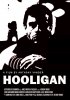 Постер «Hooligan»