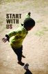 Постер «Start with Us»