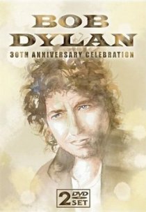 «Bob Dylan: 30th Anniversary Concert Celebration»