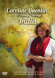 «Путешествие по Индии с Каролин Квентин»