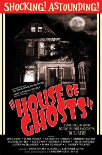 «House of Ghosts»
