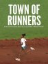 Постер «Town of Runners»