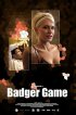 Постер «Badger Game»
