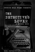 Постер «The Detective's Lover»