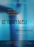 Постер «Le Train Bleu»