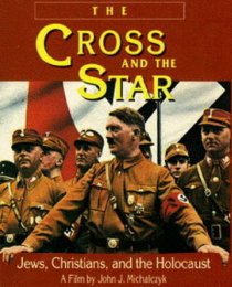 «Крест и звезда: Евреи, христиане и холокост»