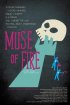 Постер «Muse of Fire»