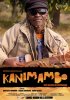 Постер «Kanimambo»