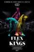 Постер «Flex Is Kings»