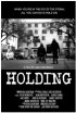 Постер «Holding»