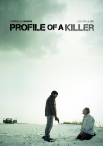 «Profile of a Killer»