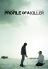 Постер «Profile of a Killer»