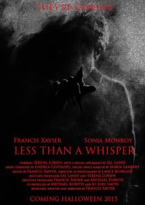 «Less Than a Whisper»