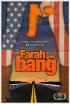 Постер «Farah Goes Bang»