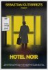 Постер «Отель «Нуар»»