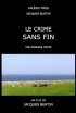 Постер «Le crime sans fin»