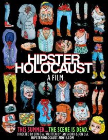 «Hipster Holocaust»
