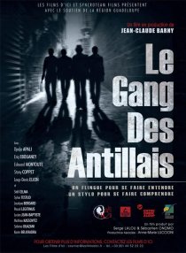 «Le gang des Antillais»