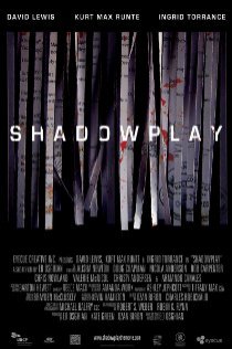 «Shadowplay»