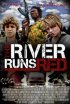 Постер «The River Runs Red»