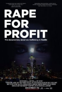«Rape For Profit»