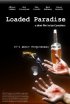 Постер «Loaded Paradise»