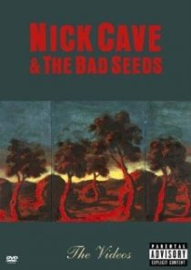 «Nick Cave & the Bad Seeds: The Videos»