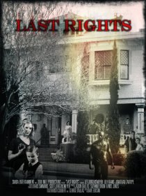 «Last Rights the Series»